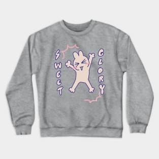 Sweet Glory #1 Crewneck Sweatshirt